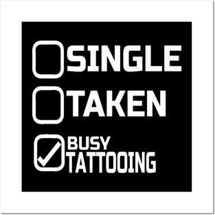 Single Taken Busy Tattooing Tattoo Posters and Art
